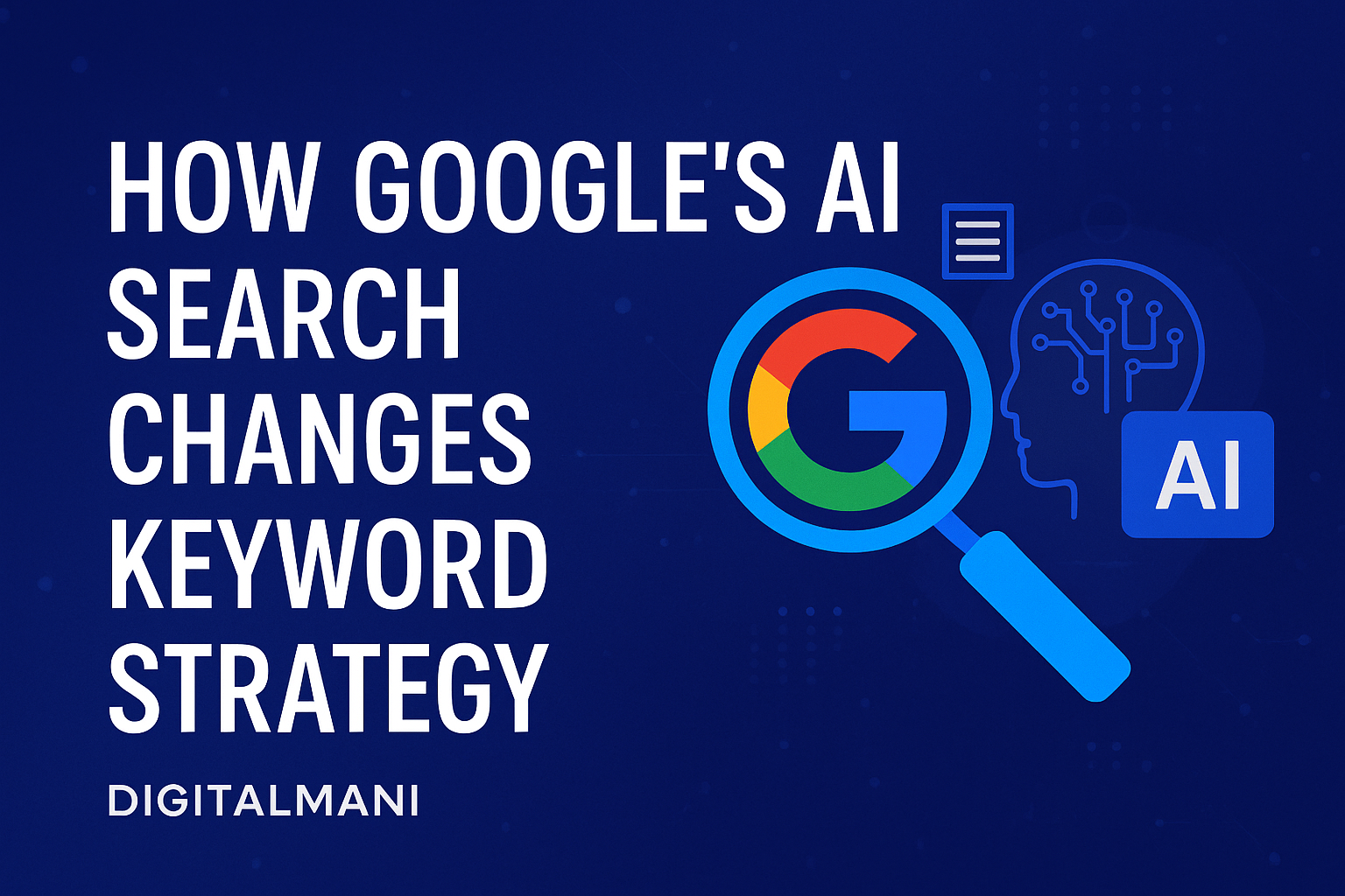 Google’s-AI-search-is-transforming-keyword-strategy